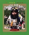 Saudi Arabia (True Books)