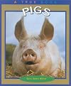 Pigs (True Books: Animals)