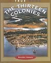 The Thirteen Colonies (True Books: American History)