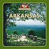 Arkansas (From Sea to Shining Sea, Second)