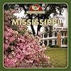 Mississippi (From Sea to Shining Sea)