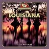 Louisiana (From Sea to Shining Sea, Second)