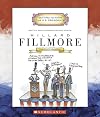 Millard Fillmore: Thirteenth President 1850 - 1853