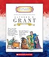 Ulysses S. Grant: Eighteenth President 1869-1877