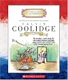 Calvin Coolidge (Getting to Know the US Presidents)