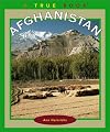 Afghanistan (True Books: Countries)