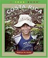 Costa Rica (True Books: Countries)