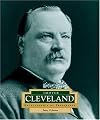 Grover Cleveland: America's 22nd and 24th President (ENCYCLOPEDIA OF PRESIDENTS SECOND SERIES)