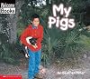 My Pigs (Welcome Books: My Farm)