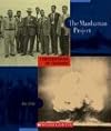 The Manhattan Project (Cornerstones of Freedom Second Series)