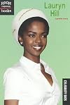 Lauryn Hill (High Interest Books: Celebrity Bios)