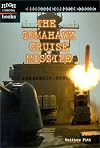 The Tomahawk Cruise Missile (High Interest Books: High-Tech Military Weapons)