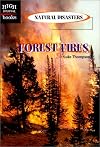 Forest Fires (High Interest Books: Natural Disasters)