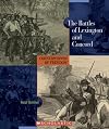 The Battles of Lexington and Concord (Cornerstones of Freedom Second Series)