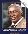 George Washington Carver (Rookie Biographies)