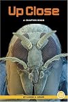 Up Close (True Tales: A Chapter Book)