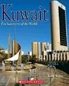 Kuwait (Enchantment of the World: Second Series)