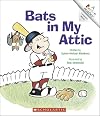 Bats in My Attic (Rookie Readers)