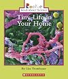 Tiny Life in Your Home (Rookie Read-About Science)