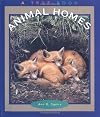 Animal Homes (True Books: Animals)