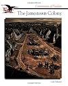 The Jamestown Colony (Cornerstones of Freedom)