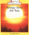 Energy from the Sun (Rookie Read-About Science: Physical Science)