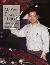 Mr. Yee Fixes Cars (Our Neighbourhood)