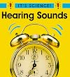 Hearing Sounds (It's Science!)