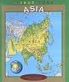 Asia (True Books: Continents)