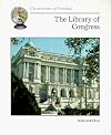 The Library of Congress (Cornerstones of Freedom)