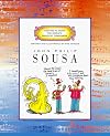 John Philip Sousa (Getting to Know the World's Greatest Composers)