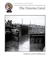 The Panama Canal (Cornerstones of Freedom Second Series)
