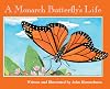 A Monarch Butterfly's Life