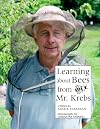 Learning About Bees from Mr. Krebs (Our Neighborhood)
