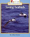 Seeing Seabirds (Rookie Read-About Science)