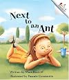 Next To An Ant (A Rookie Reader: Level A)