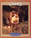 Caves (True Books: Earth Science)