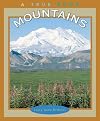 Mountains (True Books: Earth Science)