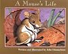 A Mouse's Life (Nature Upclose)