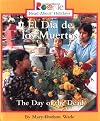 Library Book: The Day of the Dead/El Dia de los Muertos (Rise and Shine)