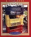 Recycling (True Books: Environment)
