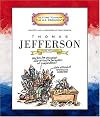 Thomas Jefferson: Third President 1801 - 1809