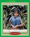 Vietnam (True Books: Countries)