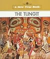 The Tlingit (New True Books: Native Americans)