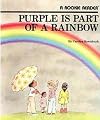 Purple Is Part of a Rainbow (Rookie Reader) (A Rookie Reader)