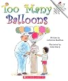 Too Many Balloons (Rookie Readers)