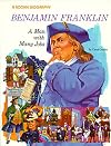 Benjamin Franklin: A Man With Many Jobs