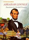 Abraham Lincoln: President of a Divided Country