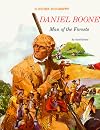 Daniel Boone: Man of the Forests