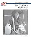 The California Gold Rush (Cornerstones of Freedom)